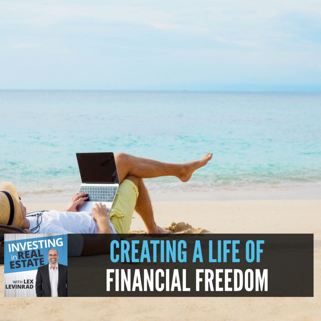 Creating a Life of Financial Freedom