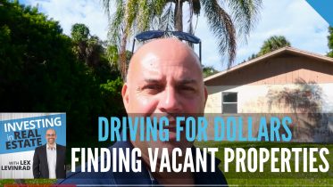 Driving For Dollars Finding Vacant Properties