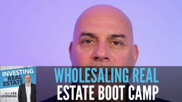 Wholesaling Real Estate Boot Camp