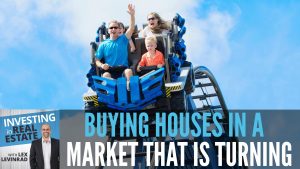 Buying House in Market That Is Turning