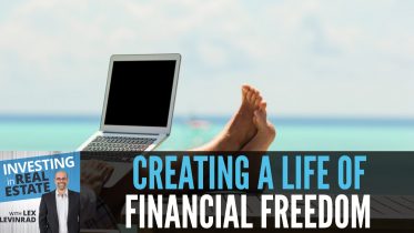 Creating A Life Of Financial Freedom