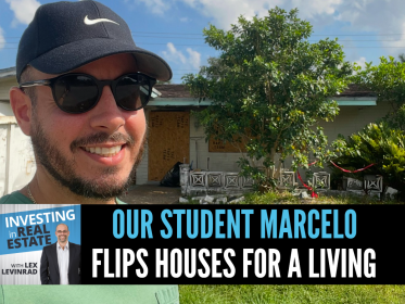 Our student Marcelo flips houses for a living