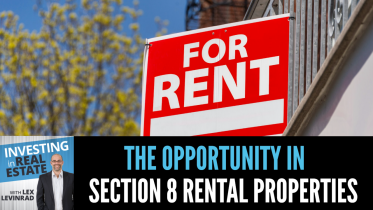 The Opportunity in Section 8 Rental Properties