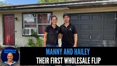 Our students Manny and Hailey Wholesaling and Flipping Houses